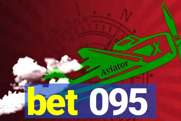 bet 095